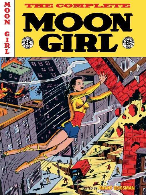 Title details for The EC Archives: The Complete Moon Girl by Gardner Fox - Available